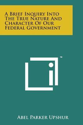 Libro A Brief Inquiry Into The True Nature And Character ...