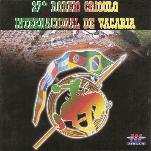 Rodeio Crioulo Internacional De Vacaria - 27ª Edição
