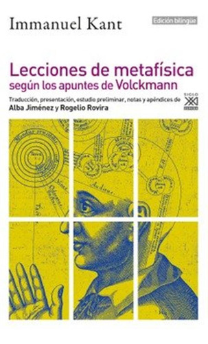 Lecciones De Metafisica De Kant Segun Apuntes De Volckmann -