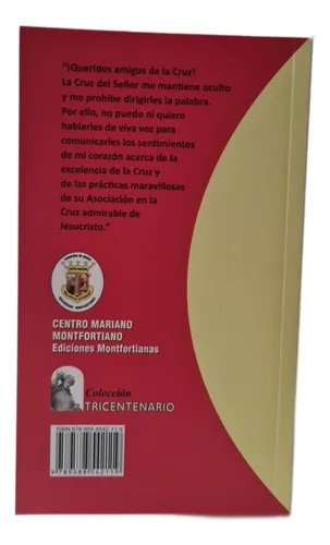 Carta A Los Amigos De La Cruz: N/a, De San Luis María Grignion De Montfort. Colección Tricentenario Editorial Ediciones Montfortianas, Tapa Blanda, Edición Na En Español, 2017