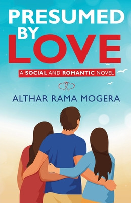 Libro Presumed By Love - A Social And Romantic Novel - Mo...