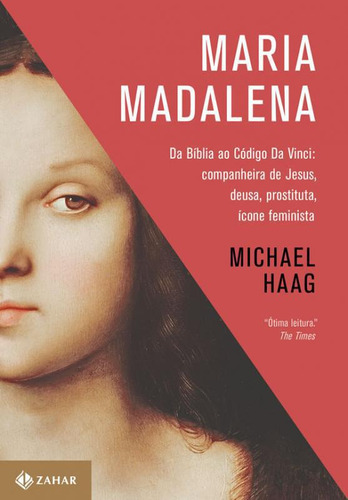 Livro Maria Madalena - Da Biblia Ao Codigo Da Vinci