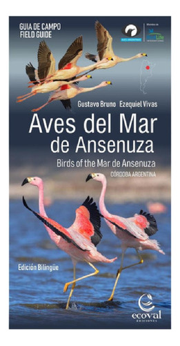 Libro - Aves Del Mar De Ansenuza Guía Campo Ecoval