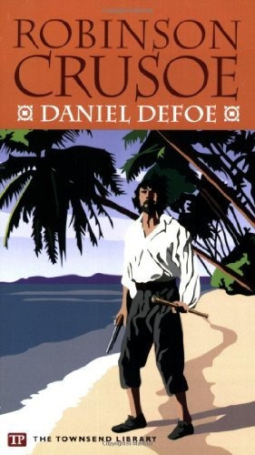 Book : Robinson Crusoe (townsend Library Edition) - Daniel.