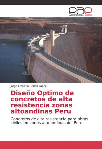 Libro: Diseño Optimo De Concretos De Alta Resistencia Zonas