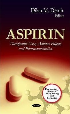Aspirin - Dilan M. Demir (hardback)