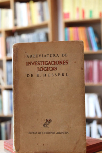 Abreviatura De Investigaciones Lógicas - Edmund Husserl