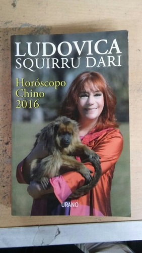 Ludovica Squirru Dari Horoscopo Chino 2016