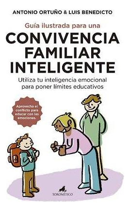 Libro: Guía Ilustrada Para Una Convivencia Familiar Intelige