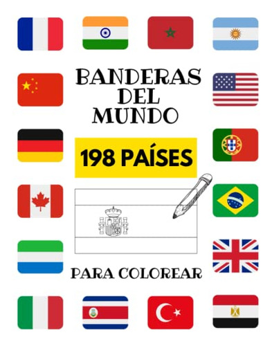 Banderas Del Mundo Para Colorear: Aprende Todos Los Paises D
