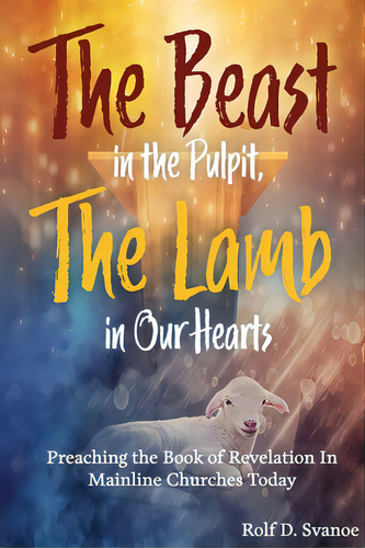 The Beast In The Pulpit, De Svanoe, Rolf D.. Editorial Css Pub Co, Tapa Blanda En Inglés