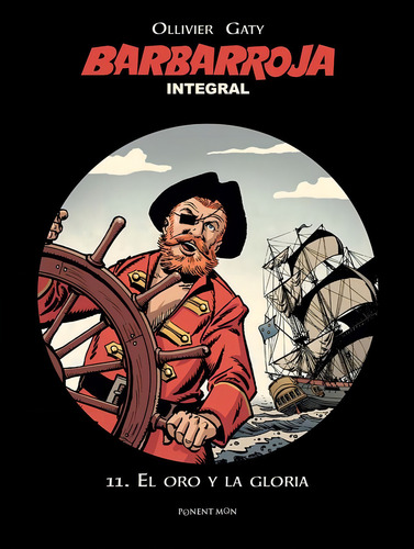 Barbarroja Integral 11, De Gatignol. Editorial Ponent Mon Ltd, Tapa Dura En Español