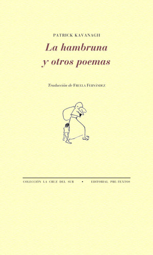 Hambruna Y Otros Poemas,la - Kavanagh,patrick