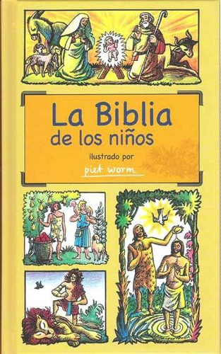 La Biblia De Los Ninos