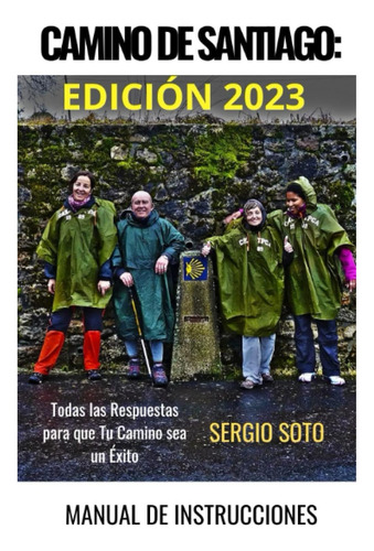 Libro: Camino De Santiago Manual De Instrucciones: Todas Tu