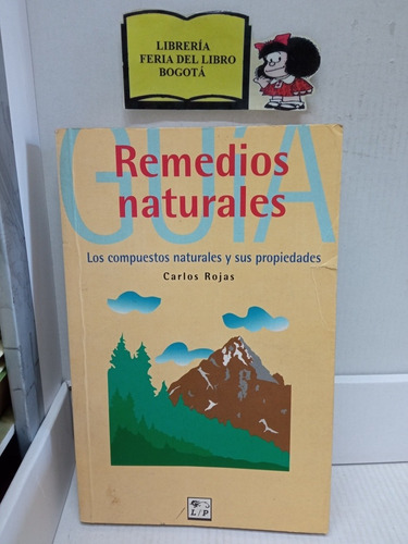 Remedios Naturales - Carlos Rojas - Compuestos Naturales