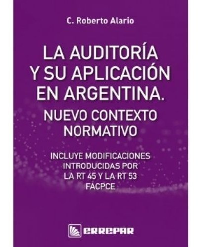 La Auditoría Y Su Aplicación En Argentina