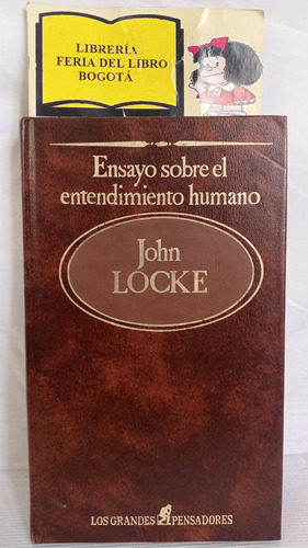 Ensayo Sobre El Entendimiento Humano - Locke - 1984 - Sarpe 