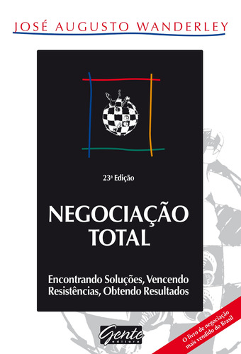 Negociação total, de Wanderley, José Augusto. Editora Gente Livraria e Editora Ltda., capa mole em português, 1998