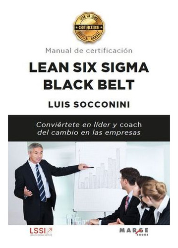 Libro Manual De Certificacion Lean Six Sigma Black Belt