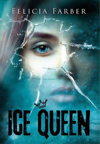Ice Queen, De Farber, Felicia. Editorial Pyramid Pr, Tapa Dura En Inglés