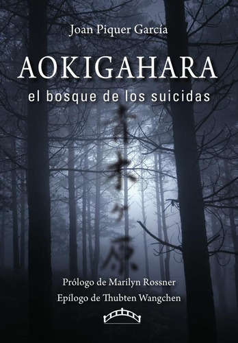 Ahokigahara, De Joan Piquer García Y Otros