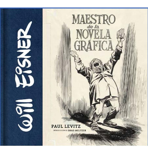 Will Eisner Maestro De Novela Grafica - Levitz,paul