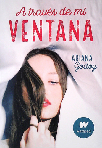 A Través De Mi Ventana / Ariana Godoy (envíos)