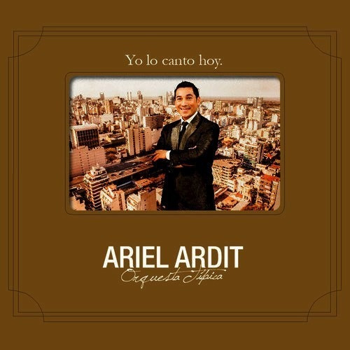 Yo Lo Canto Hoy - Ardit Ariel (cd)