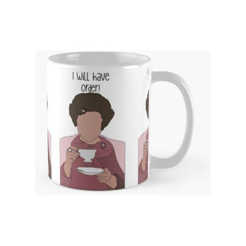 Taza Dolores Umbridge, Tendré Orden Calidad Premium