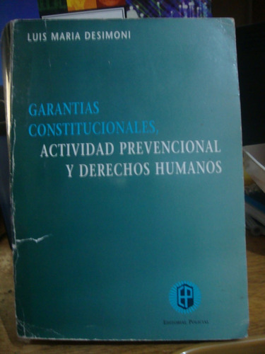 Garantias Constitucionales - Luis Maria Desimoni