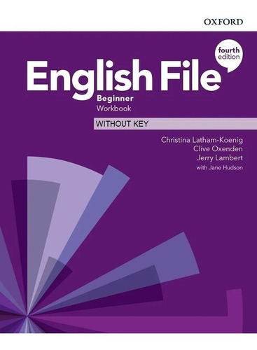 English File Beginner - Workbook - 4th Edition - Oxford