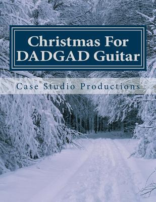 Libro Christmas For Dadgad Guitar - Productions, Case Stu...