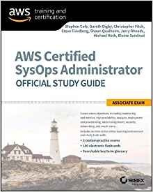 Aws Certified Sysops Administrator Official Study Guide Asso