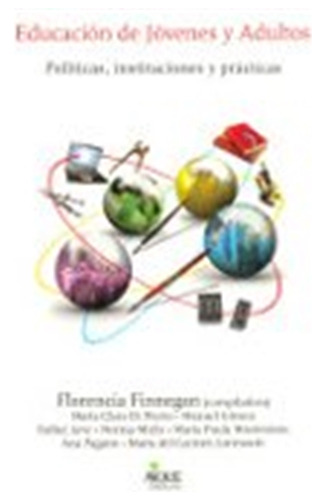 Educacion De Jovenes Y Adultos  - Finnegan, Florencia