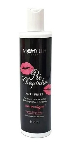 Finalizador Pré Chapinha Leave-in Anti Frizz Maduh Hair