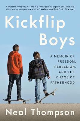 Libro Kickflip Boys : A Memoir Of Freedom, Rebellion, And...