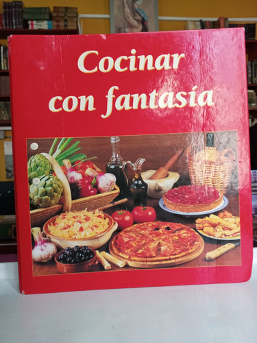 Cocinar Con Fantasía - Libro De Cocina - Recetas 