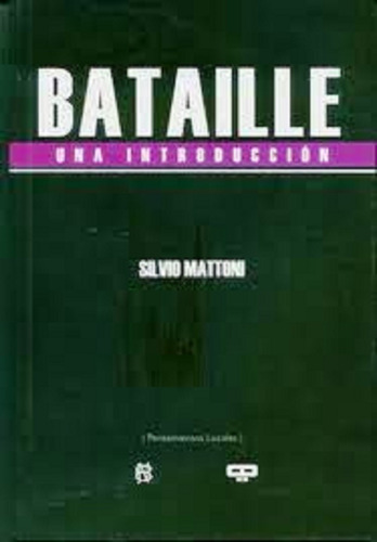 Bataille . Una Introduccion