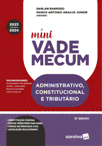 Mini Vade Mecum - Administrativo  - Meu Curso - 13ª Edição 2024, De Junior Araujo. Editora Saraiva Jur, Capa Mole, Edição 13 Em Português, 2024