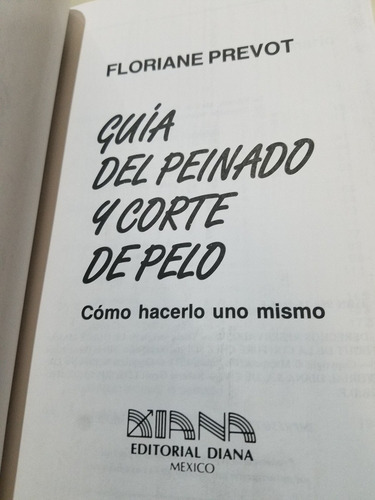 Guía Del Peinado Y Corte De Pelo Como Hacerlo (Usado)