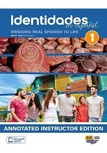 Identidades En Espanol 1 - Teacher Print Annotated Edit&-.