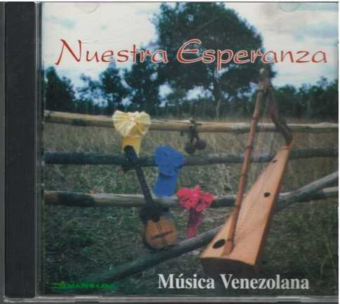 Cd - Nuestra Esperanza / Musica Venezolana