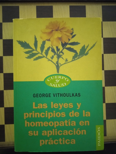 Las Leyes Y Principios De La Homeopatía En Aplicación... 