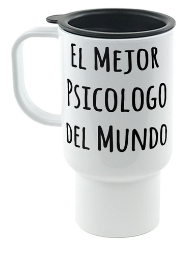 Jarro Termico El Mejor Psicologo Del Mundo Psicologia