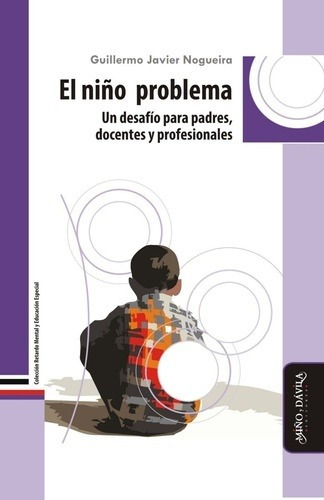 El Niño Problema  - Guillermo Nogueira