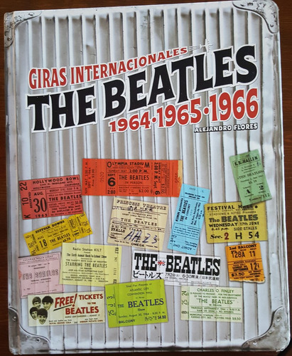 Giras Internacionales The Beatles 1964-1965-1966