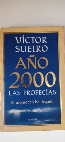 Año 2000 Las Profecías Víctor Sueiro Planeta 