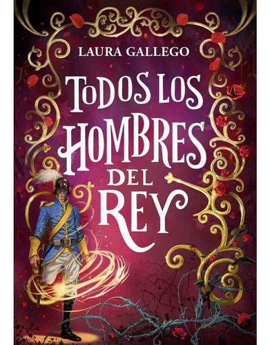 Todos Los Hombres Del Rey - Laura Gallego