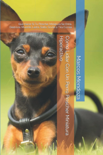 Libro Cómo Lidiar Con Un Perro Pinscher Miniatura Hip Lhh